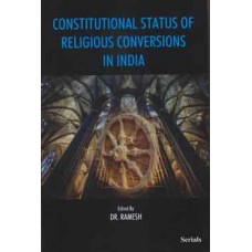 Constitutional Status of Religious Conversions in India